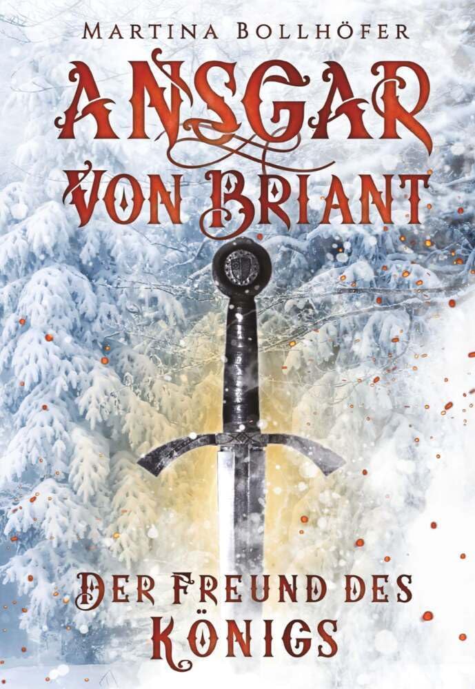 Ansgar von Briant - Der Freund des Königs Contemporary literature