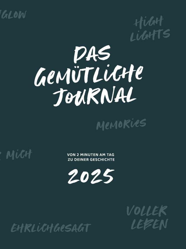 Das gemütliche Journal: Von 2 Minuten am Tag zu deiner Geschichte 2025 Humour & Satire
