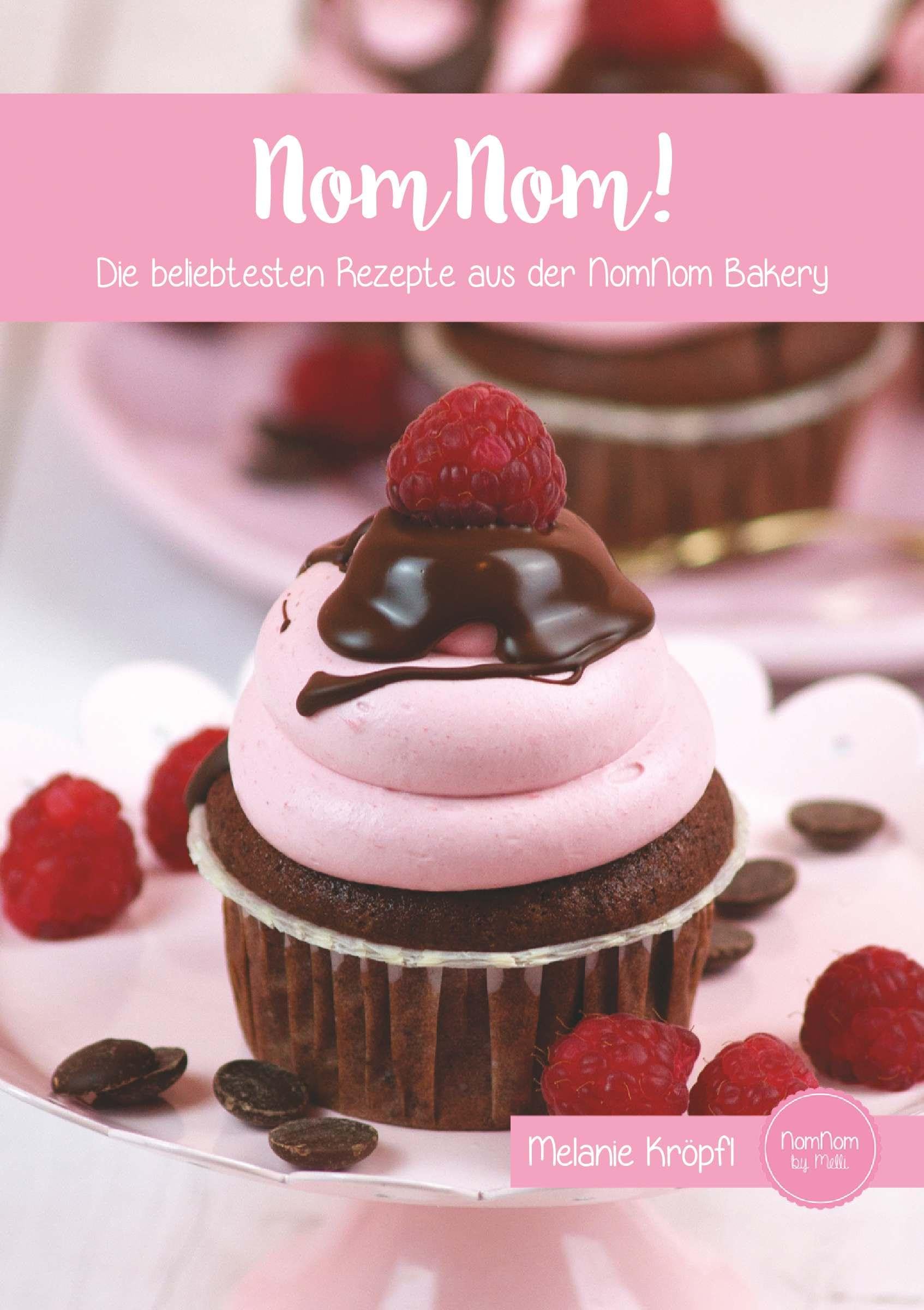 NomNom!: Die beliebtesten Rezepte aus der NomNom Bakery Leisure, Home & Garden