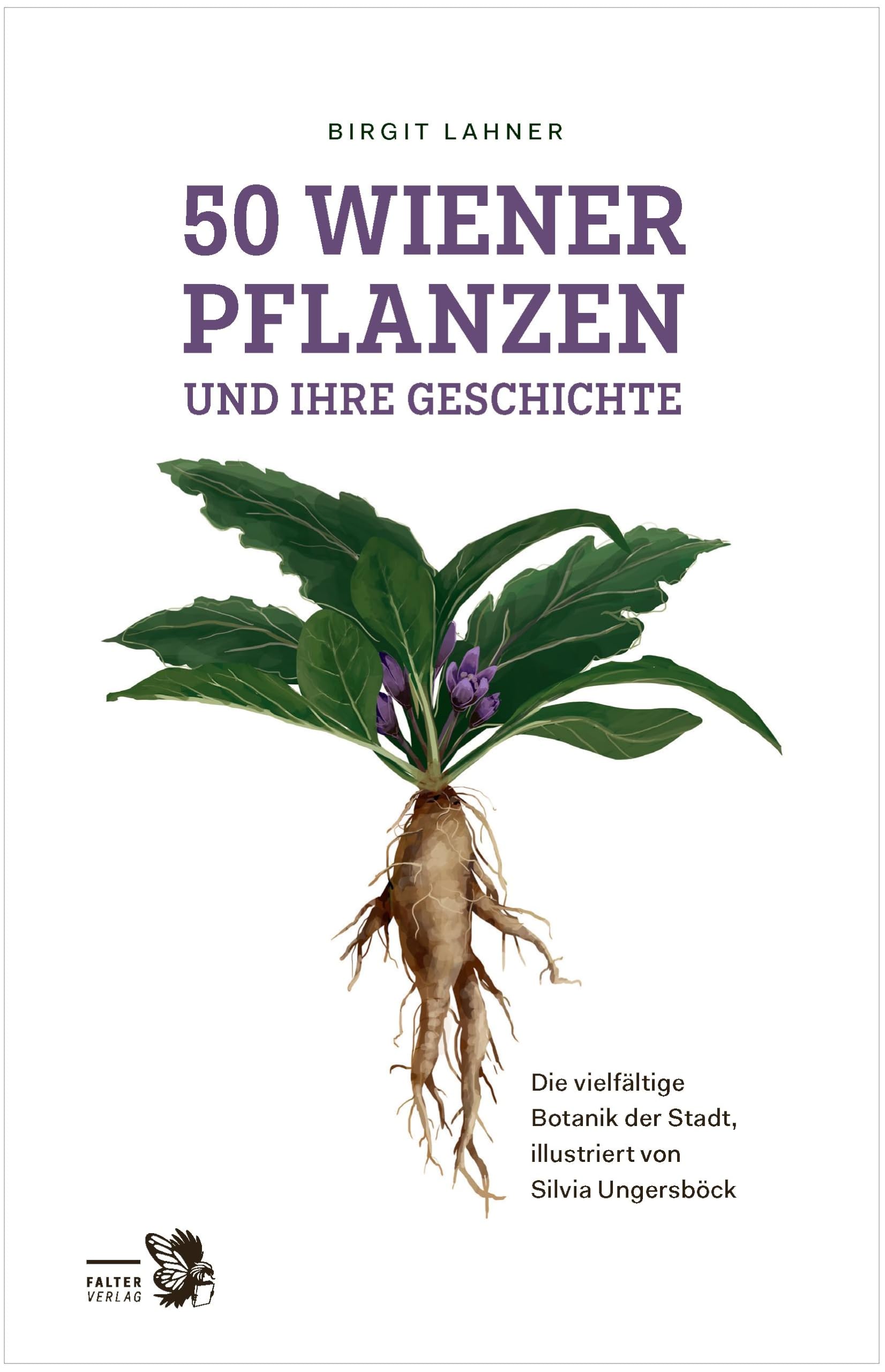 50 Wiener Pflanzen und ihre Geschichte Leisure, Home & Garden