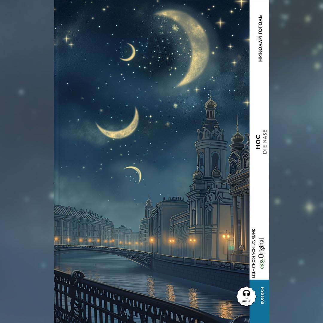 Nos / Die Nase (Buch + Audio-Online) - Frank-Lesemethode - Kommentierte zweisprachige Ausgabe Russisch-Deutsch: Weg mit dem Lehrbuch - Russisch durch Eintauchen meistern Essays & Short Stories