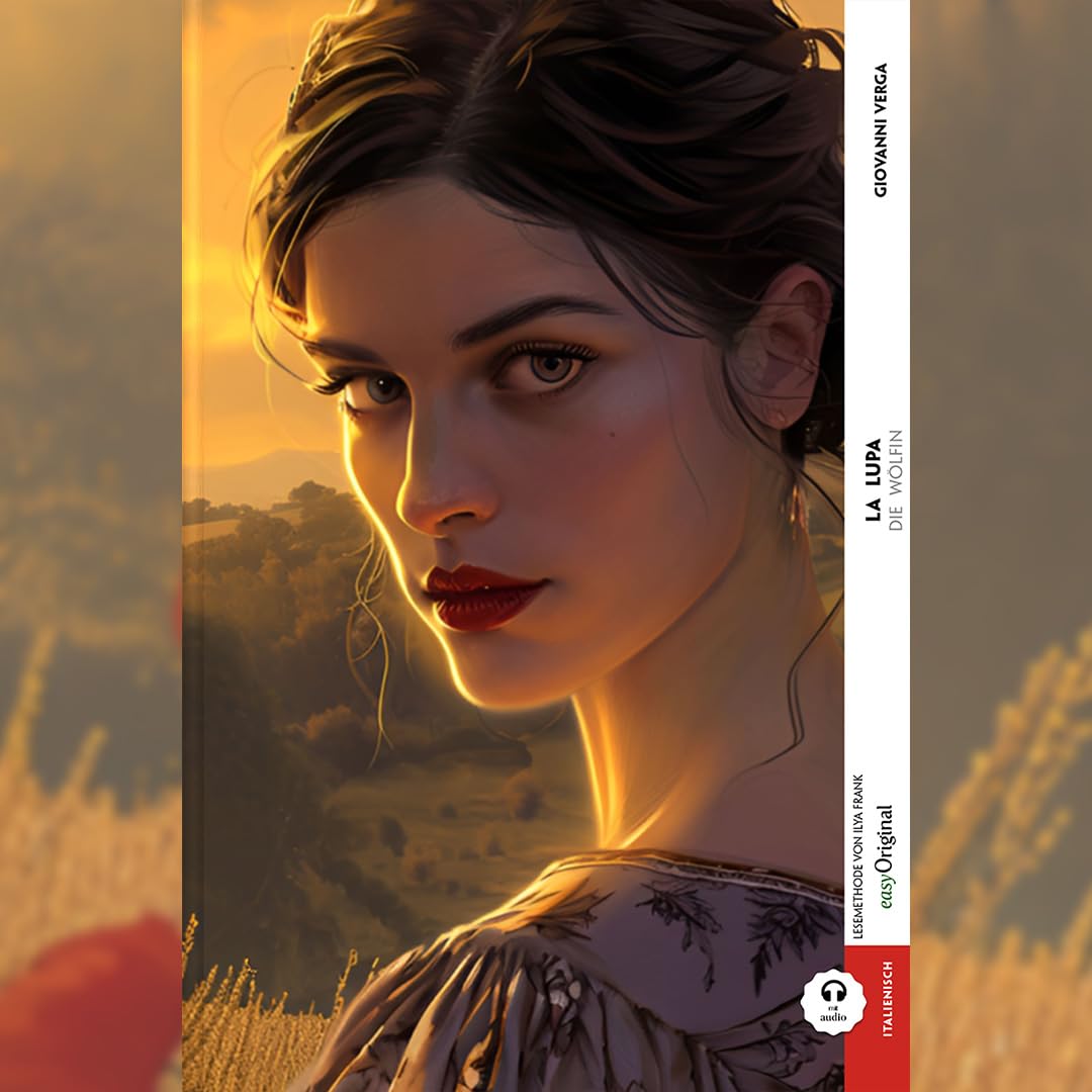 La Lupa / Die Wölfin (Buch + Audio-Online) - Frank-Lesemethode - Kommentierte zweisprachige Ausgabe Italienisch-Deutsch Essays & Short Stories