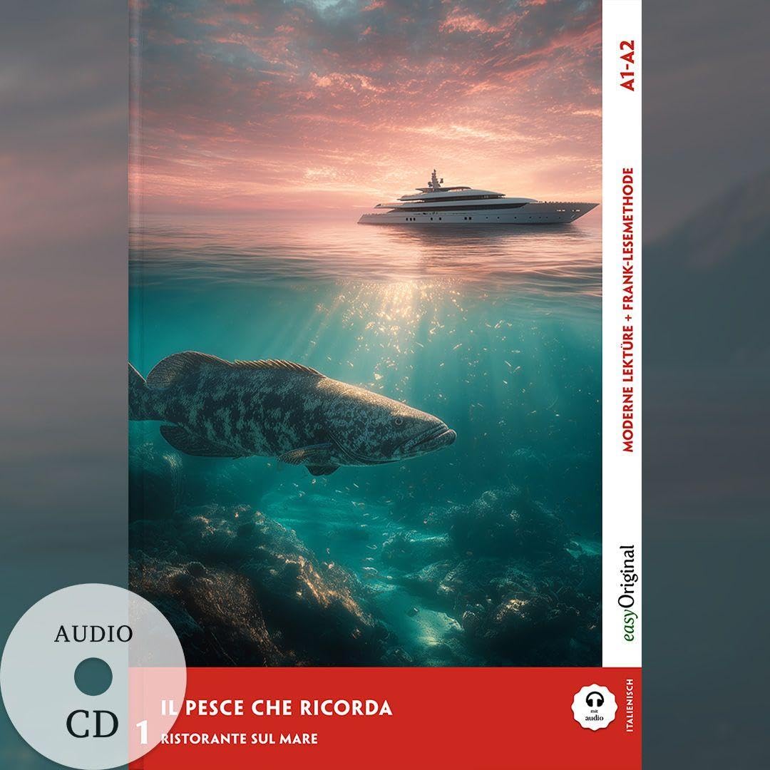 Il pesce che ricorda - Italienische Krimi-Lektüre A1-A2 (+ Audio-CD) Essays & Short Stories