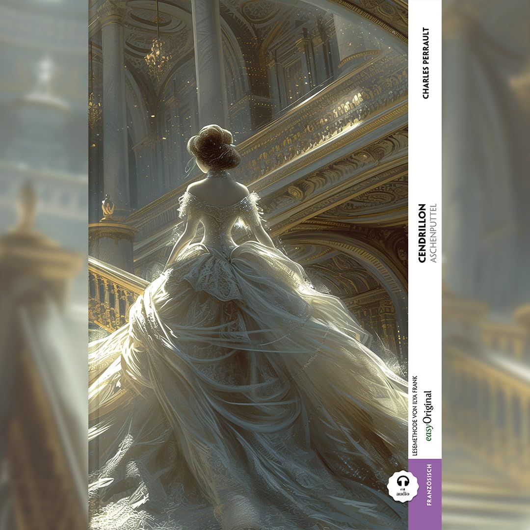 Cendrillon / Aschenputtel (Buch + Audio-Online) - Frank-Lesemethode - Kommentierte zweisprachige Ausgabe Französisch-Deutsch Essays & Short Stories