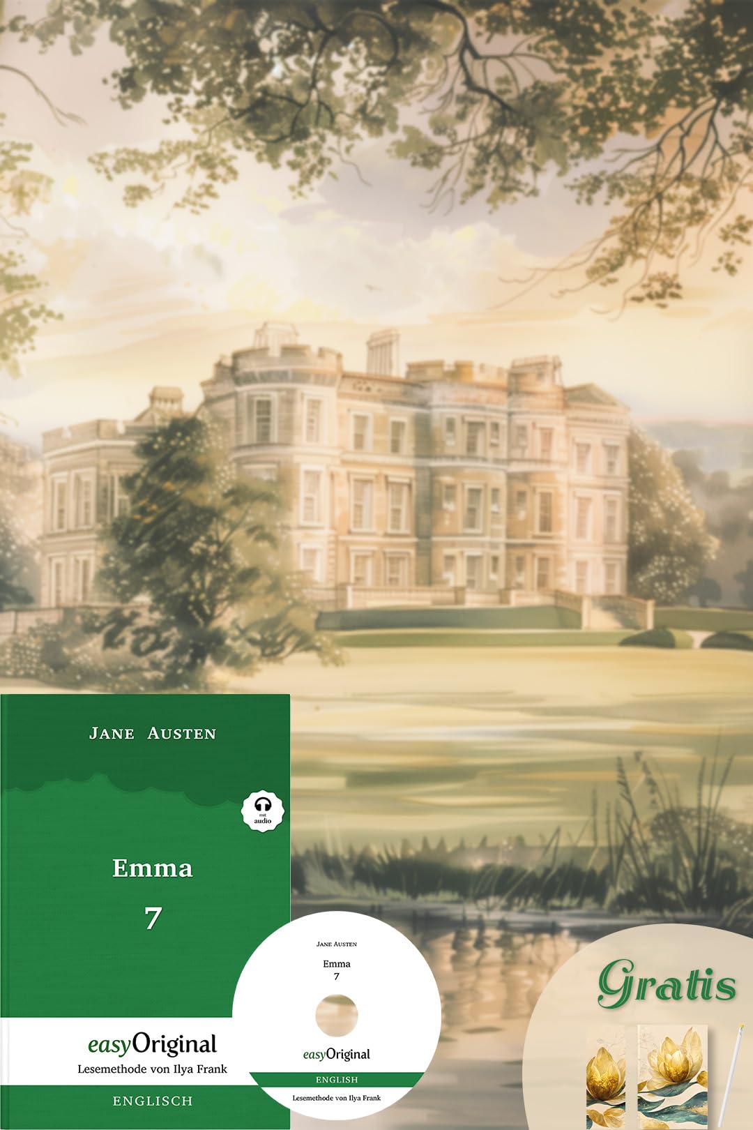 Emma - Teil 7 (Buch + MP3 Audio-CD + exklusive Extras) - Frank-Lesemethode: Weg mit dem Lehrbuch - Englisch lernen, auffrischen und perfektionieren durch Eintauchen (Emma: Lesemethode von Ilya Frank) Essays & Short Stories