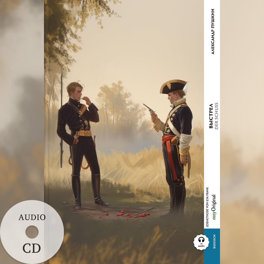 Vystrel / Der Schuss (Buch + Audio-CD) - Frank-Lesemethode - Kommentierte zweisprachige Ausgabe Russisch-Deutsch: Weg mit dem Lehrbuch - Russisch ... von Ilya Frank - Russisch: Russisch) Essays & Short Stories
