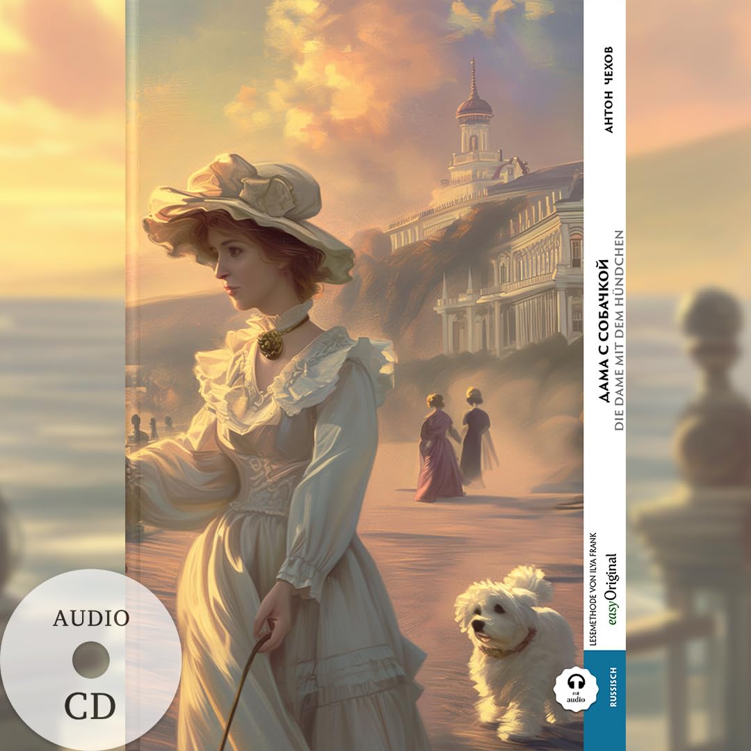 Dama s sobatschkoi / Die Dame mit dem Hündchen (Buch + Audio-CD) - Frank-Lesemethode - Kommentierte zweisprachige Ausgabe Russisch-Deutsch Essays & Short Stories