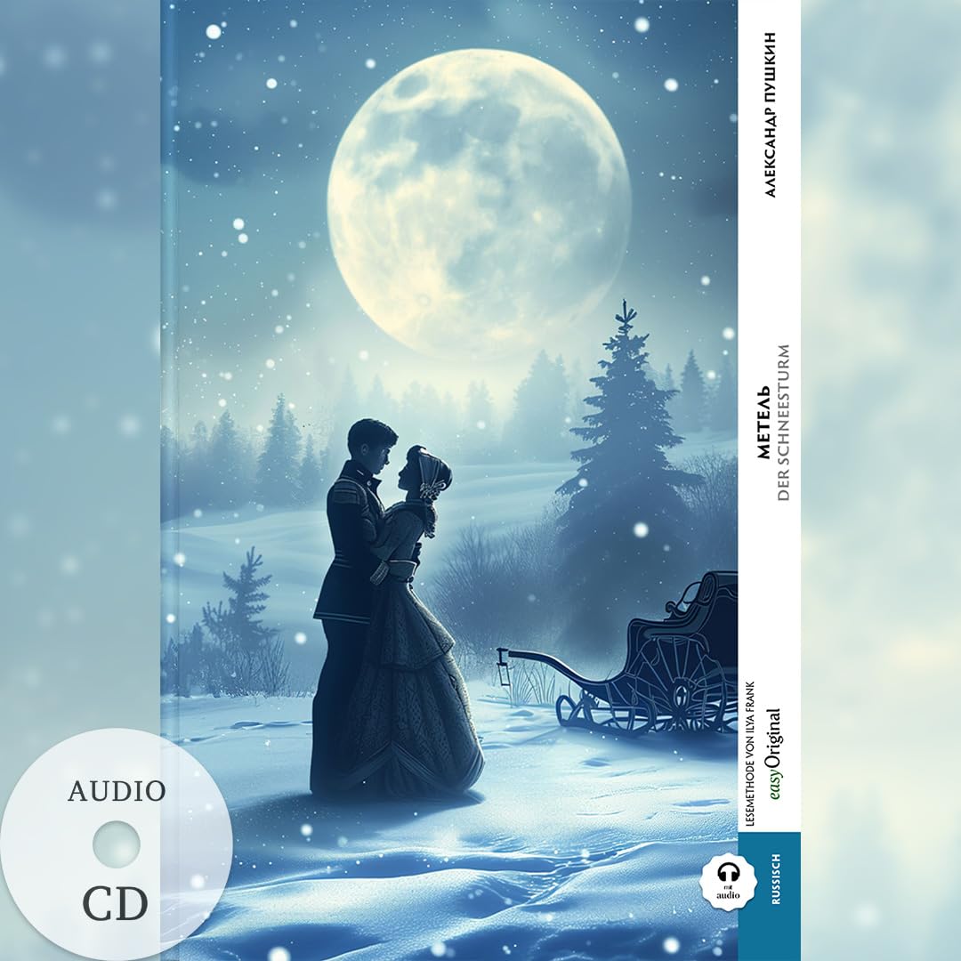 Metel’ / Der Schneesturm (Buch + Audio-CD) - Frank-Lesemethode - Kommentierte zweisprachige Ausgabe Russisch-Deutsch: Weg mit dem Lehrbuch - Russisch ... von Ilya Frank - Russisch: Russisch) Essays & Short Stories