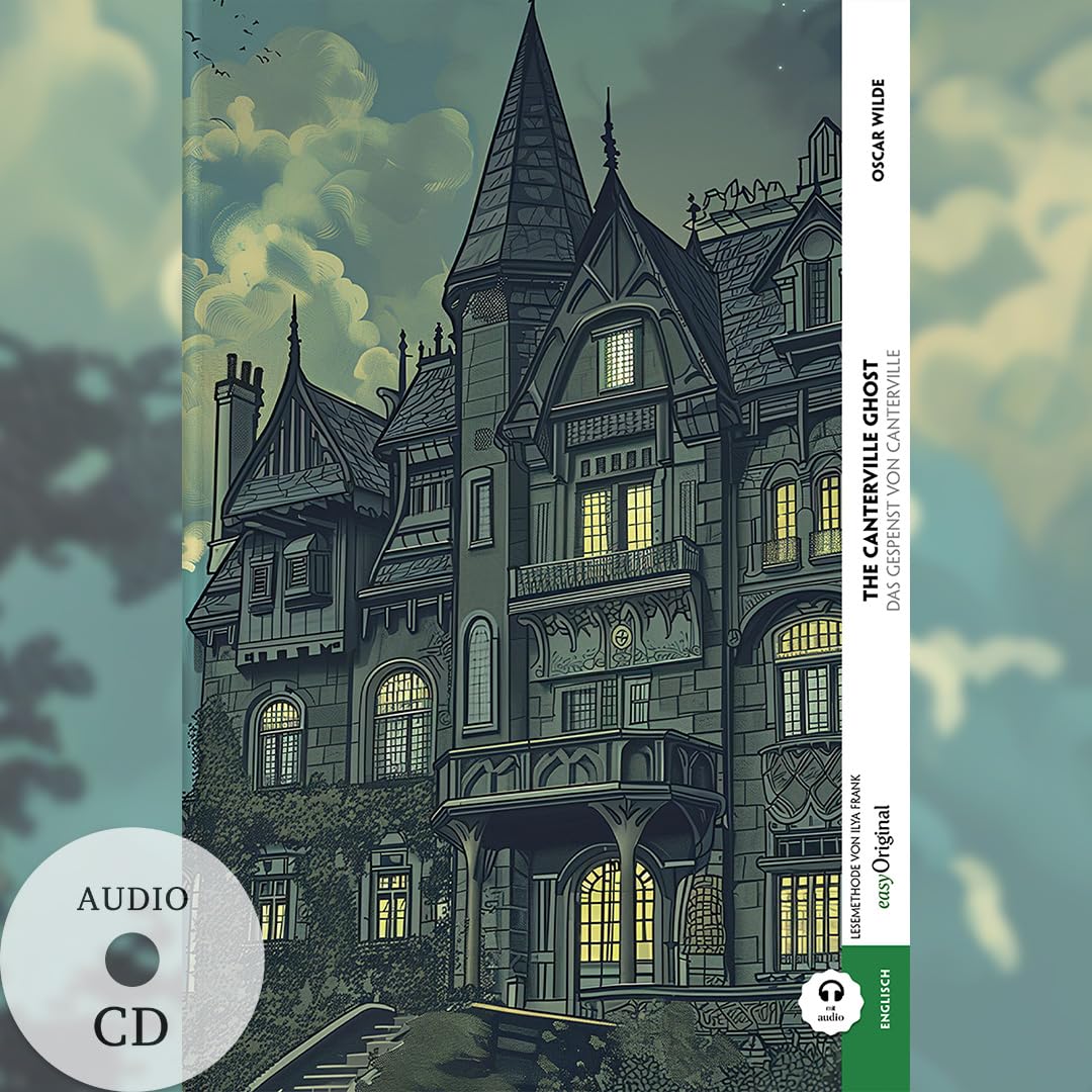 The Canterville Ghost / Das Gespenst von Canterville (Buch + Audio-CD) - Frank-Lesemethode - Kommentierte zweisprachige Ausgabe Englisch-Deutsch Essays & Short Stories
