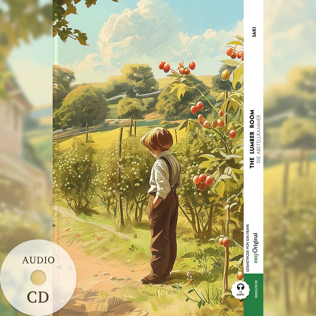 The Lumber Room / Die Abstellkammer (Buch + Audio-CD) - Frank-Lesemethode - Kommentierte zweisprachige Ausgabe Englisch-Deutsch: Weg mit dem Lehrbuch ... - Lesemethode von Ilya Frank) Essays & Short Stories