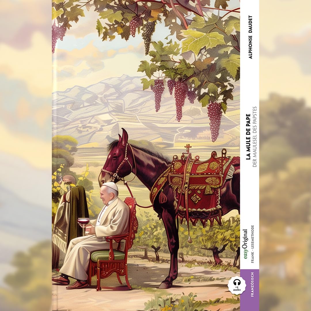 La mule du pape / Der Maulesel des Papstes (Buch + Audio-Online) - Frank-Lesemethode - Kommentierte zweisprachige Ausgabe Französisch-Deutsch Essays & Short Stories