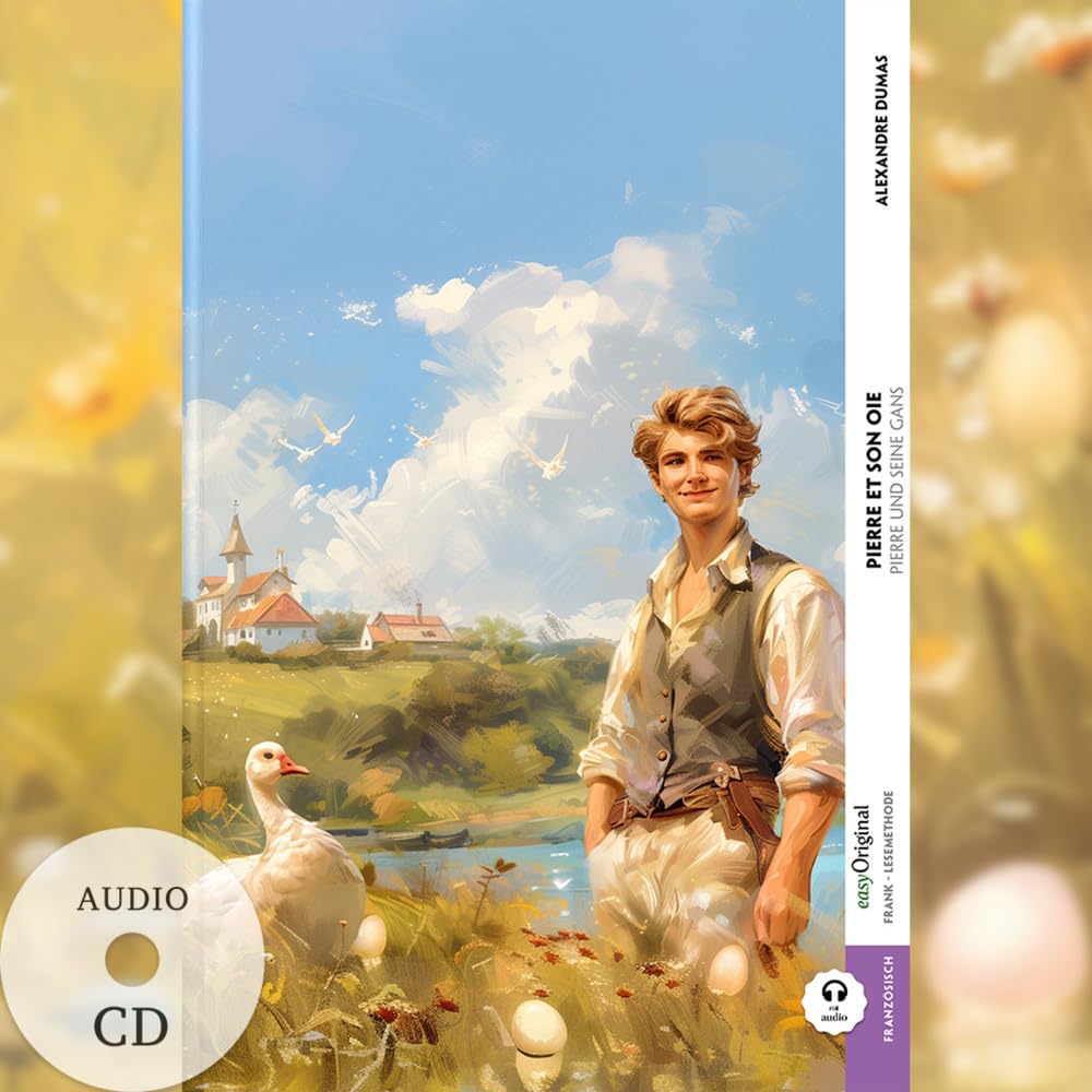 Pierre et son oie / Pierre und seine Gans (Buch + Audio-CD) - Frank-Lesemethode - Kommentierte zweisprachige Ausgabe Französisch-Deutsch: Weg mit dem ... von Ilya Frank - Französisch: Französisch) Essays & Short Stories