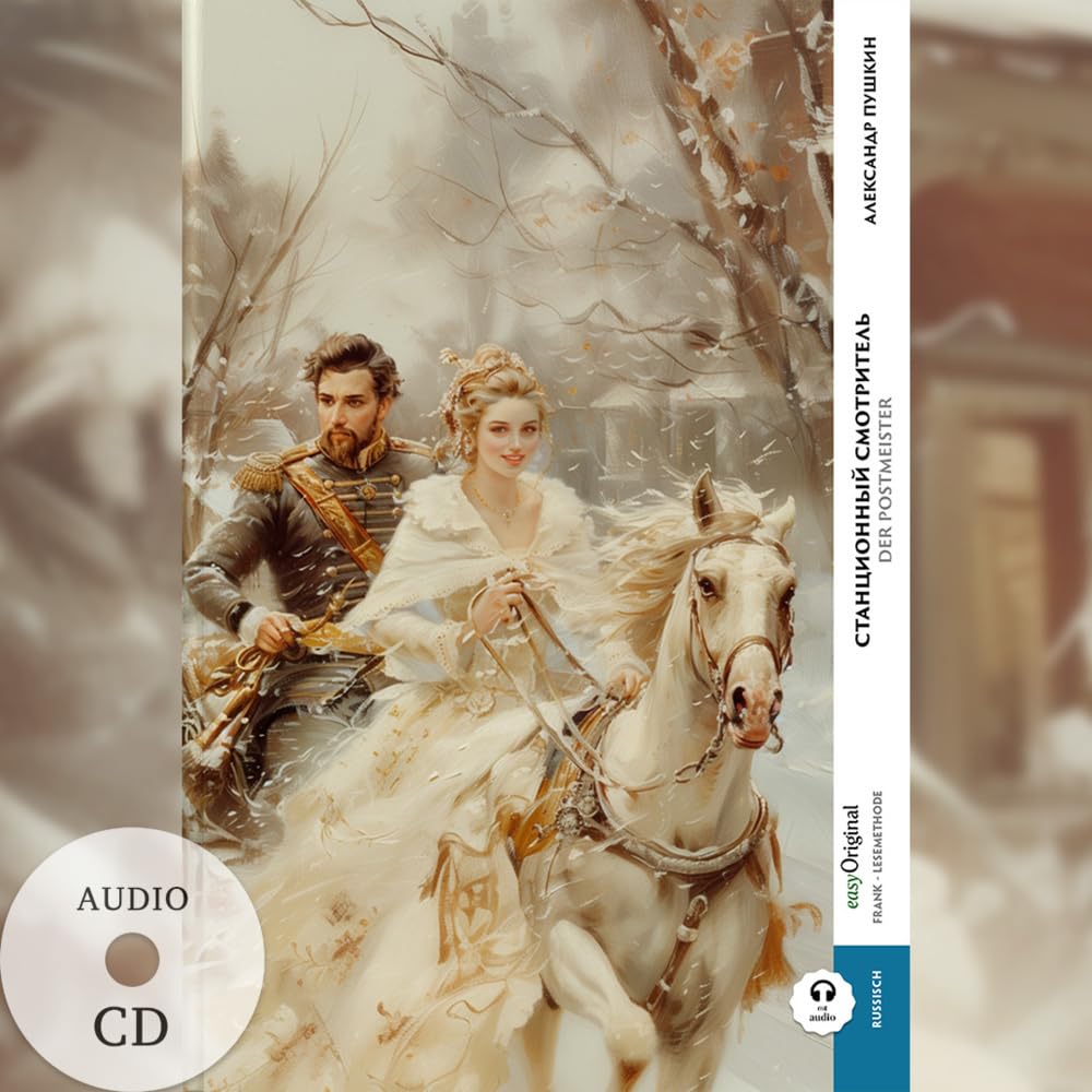 Stanzionnyj smotritel' / Der Postmeister (Buch + Audio-CD) - Frank-Lesemethode - Kommentierte zweisprachige Ausgabe Russisch-Deutsch: Weg mit dem ... von Ilya Frank - Russisch: Russisch) Essays & Short Stories