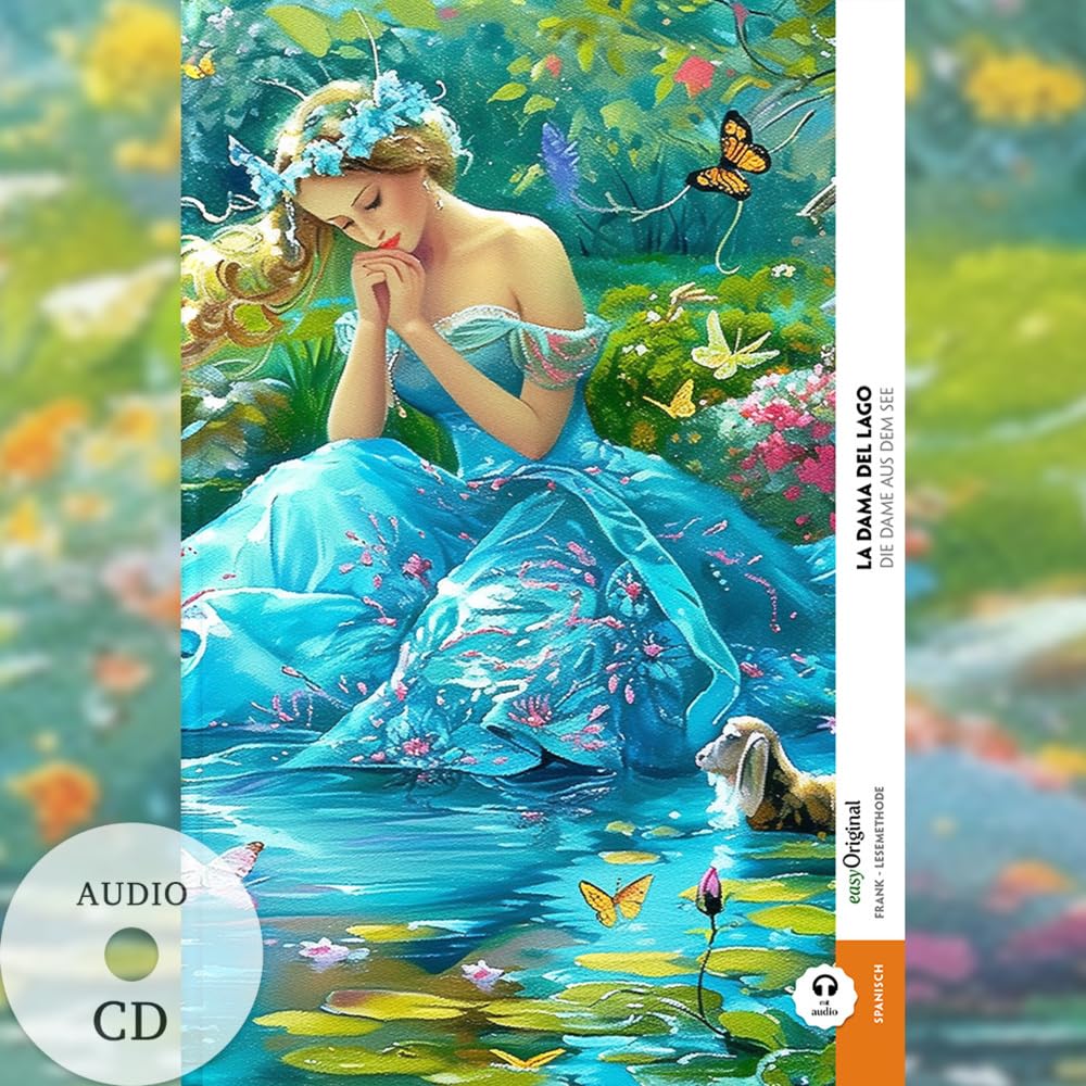 La Dama del Lago / Die Dame aus dem See (Buch + Audio-CD) - Frank-Lesemethode - Kommentierte zweisprachige Ausgabe Spanisch-Deutsch: Weg mit dem ... - Lesemethode von Ilya Frank) Essays & Short Stories