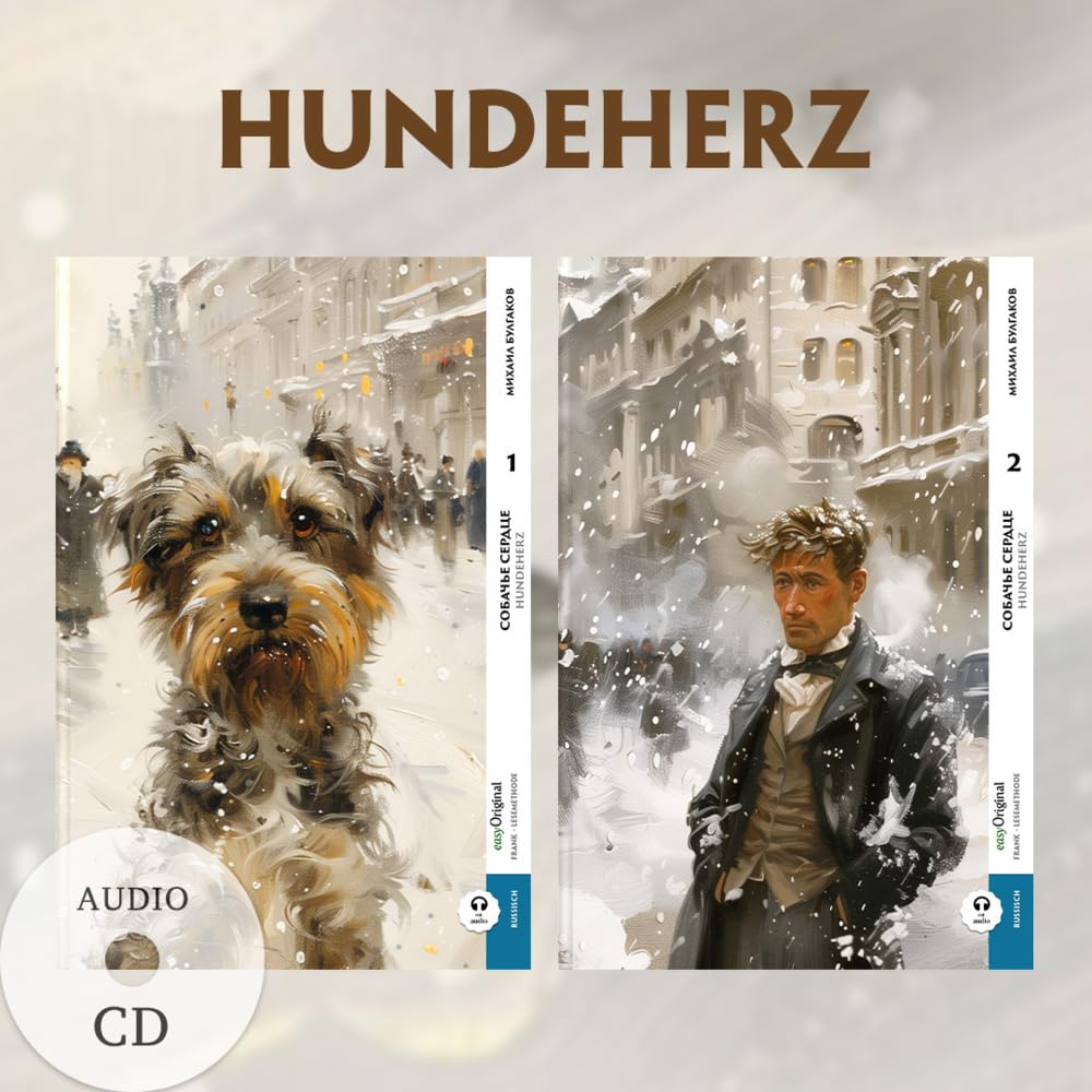 Sobatsch'je serdze / Hundeherz - 2 Teile (2 Bücher + Audio-CDs) - Frank-Lesemethode - Kommentierte zweisprachige Ausgabe Russisch-Deutsch: Weg mit dem ... von Ilya Frank - Russisch: Russisch) Essays & Short Stories