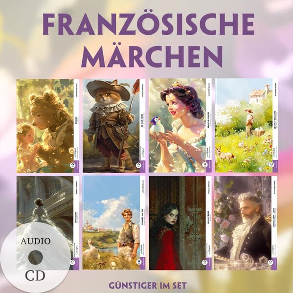 8 Französische Märchen (8 Bücher + Audio-CDs) - Frank-Lesemethode - Kommentierte zweisprachige Ausgabe Französisch-Deutsch: Weg mit dem Lehrbuch - ... - Lesemethode von Ilya Frank) Essays & Short Stories