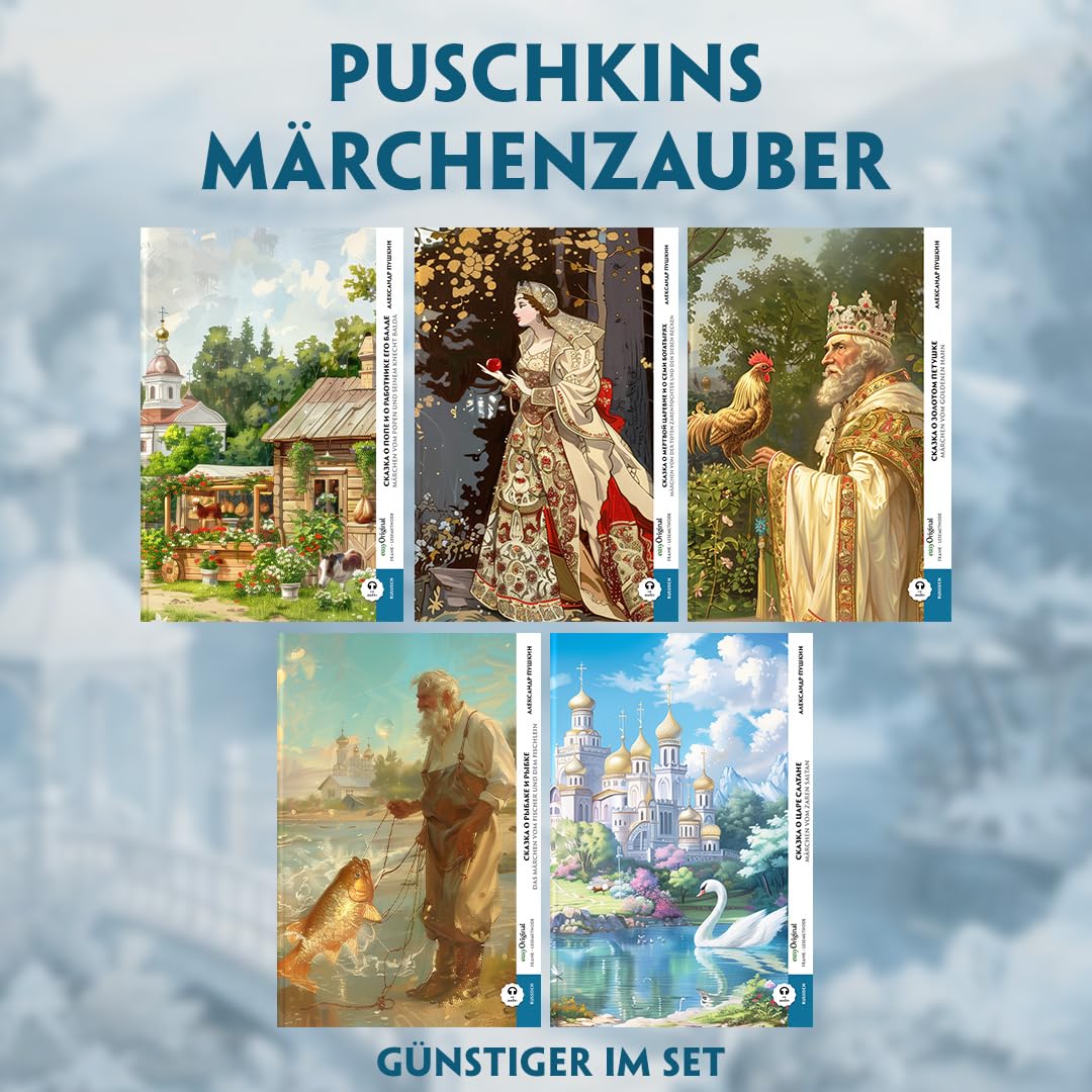 5 Puschkins Märchenzauber (5 Bücher + Audio-Online) - Frank-Lesemethode - Kommentierte zweisprachige Ausgabe Russisch-Deutsch, m. 5 Audio, m. 5 Audio, ... Lehrbuch - Russisch durch Eintauchen meistern Essays & Short Stories