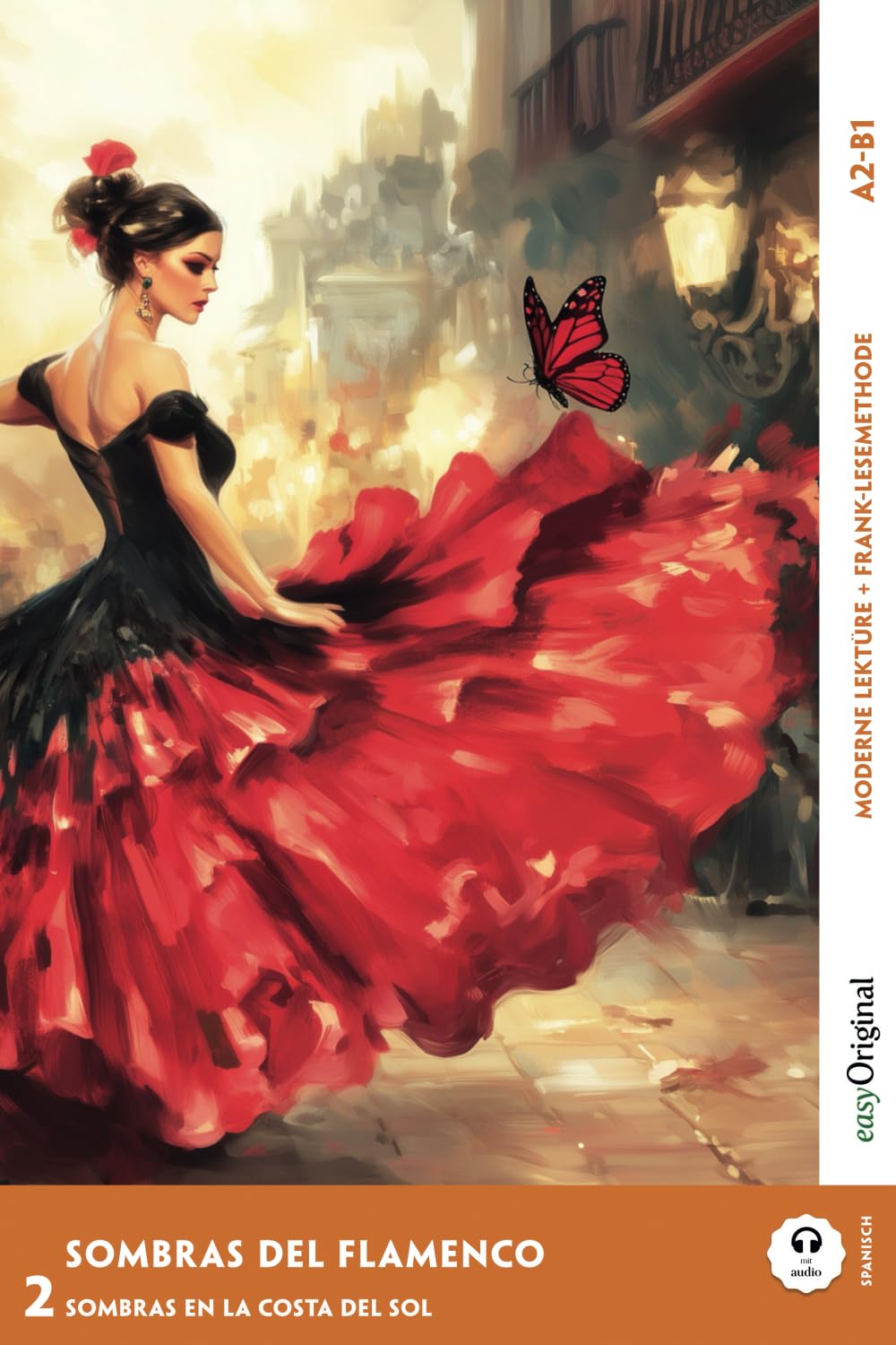 Sombras del Flamenco - Spanische Krimi-Lektüre A2-B1 (+ Audio-Online) Essays & Short Stories