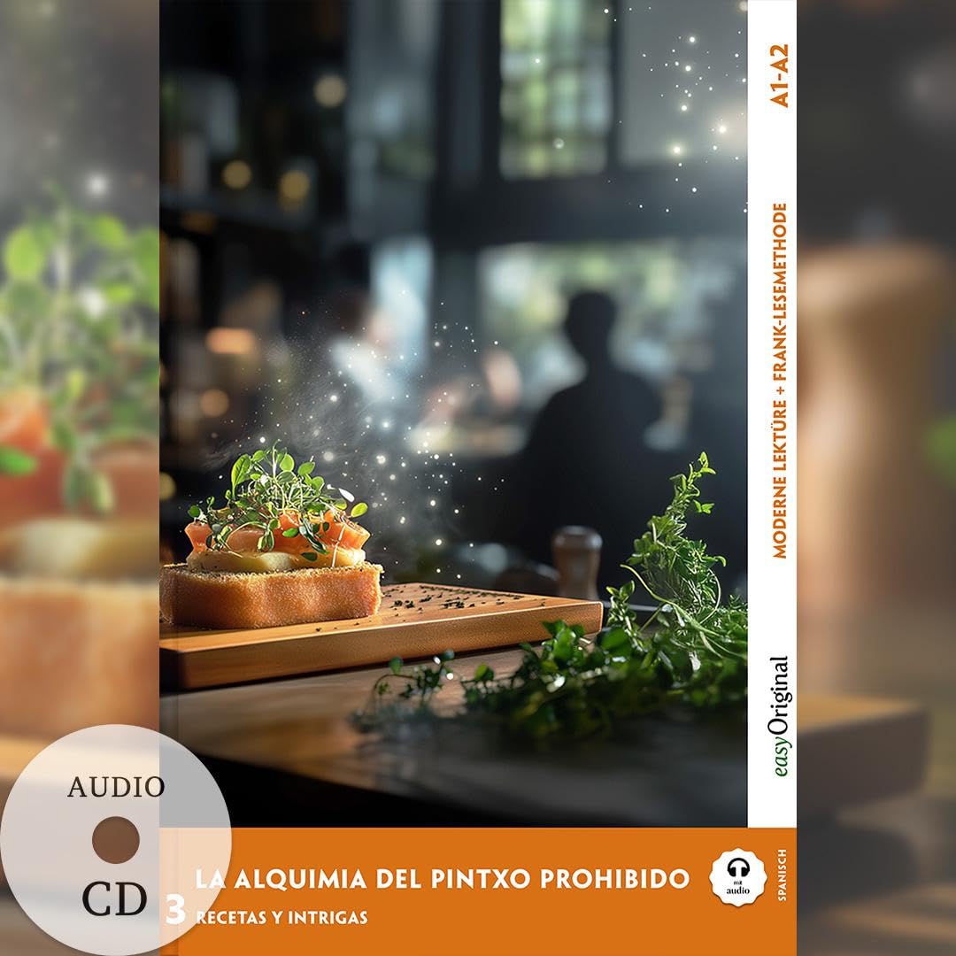 La Alquimia del Pintxo Prohibido - Spanische Krimi-Lektüre A1-A2 (+ Audio-CD) Essays & Short Stories