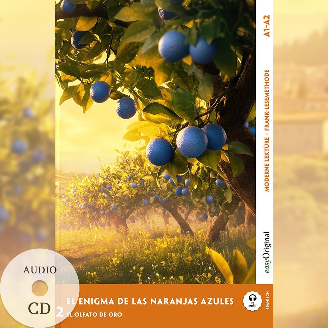 El Enigma de las Naranjas Azules - Spanische Krimi-Lektüre A1-A2 (+ Audio-CD) Essays & Short Stories