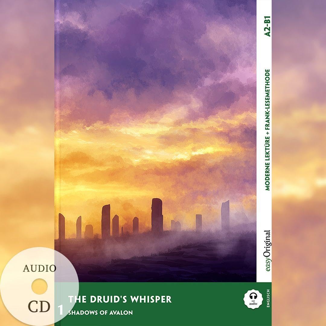 The Druid's Whisper - Englische Krimi-Lektüre A2-B1 (+ Audio-CD) Essays & Short Stories