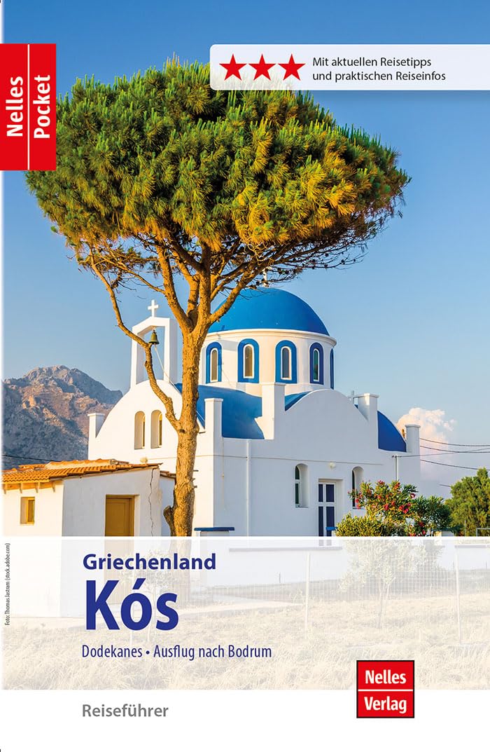 Nelles Pocket Reiseführer Kós: Dodekanes, Ausflug nach Bodrum Leisure, Home & Garden