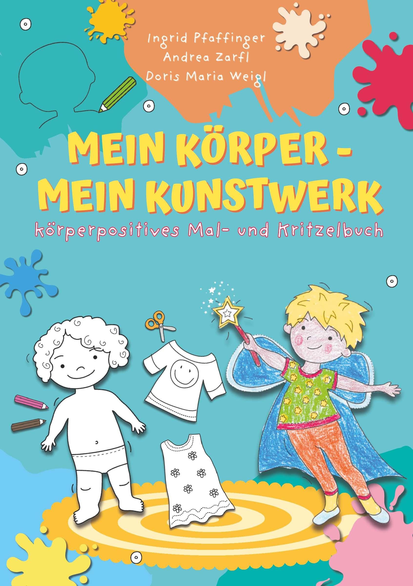 Mein Körper - mein Kunstwerk! Non-fiction