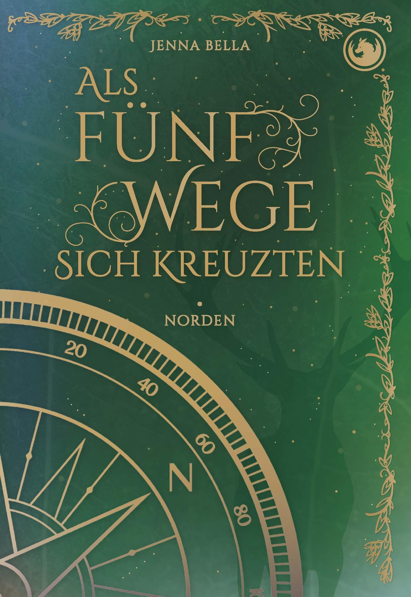 Als fünf Wege sich kreuzten - Norden, Band 1 Contemporary literature