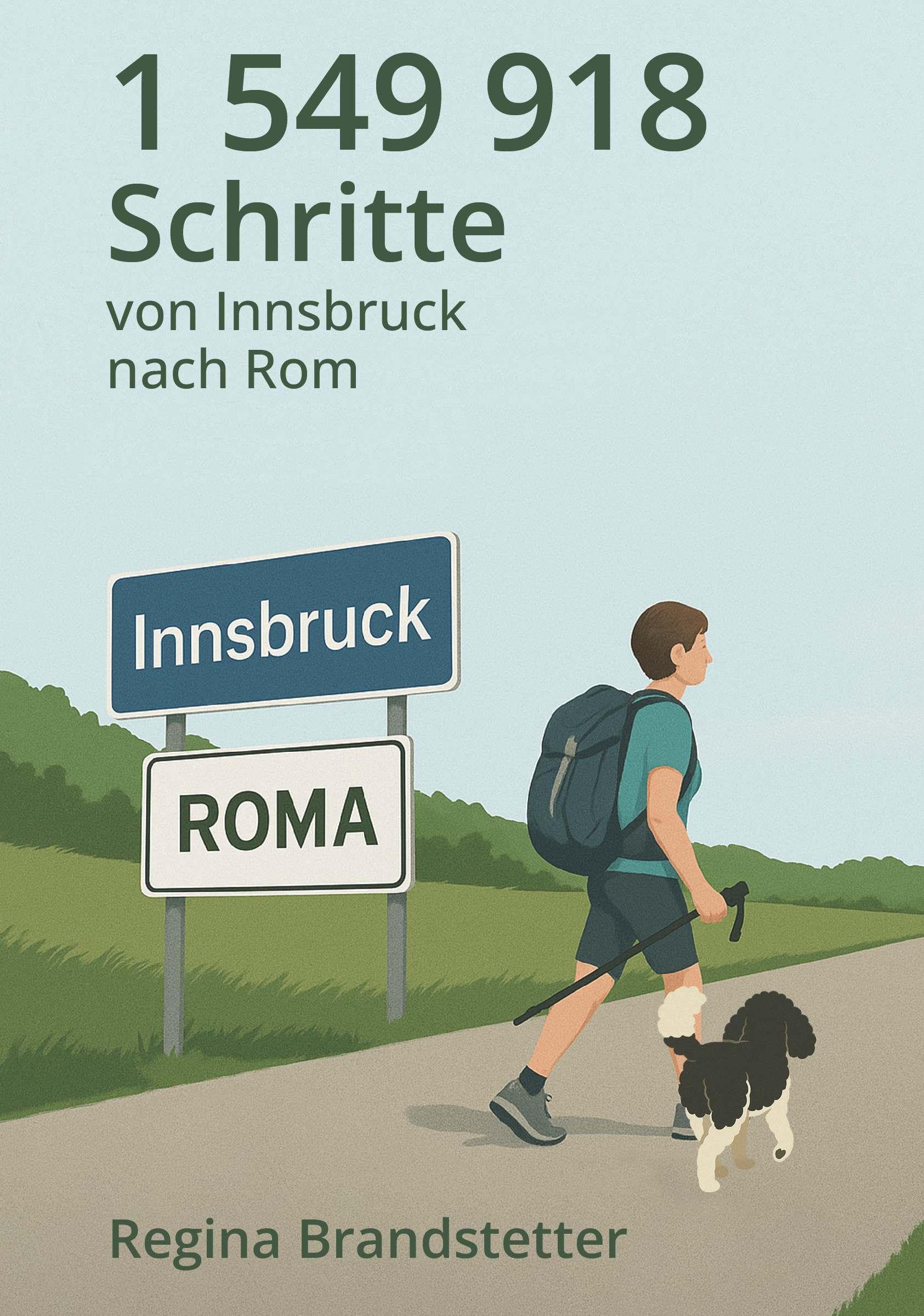 1 549 918 Schritte von Innsbruck nach Rom Hobbies & Crafts