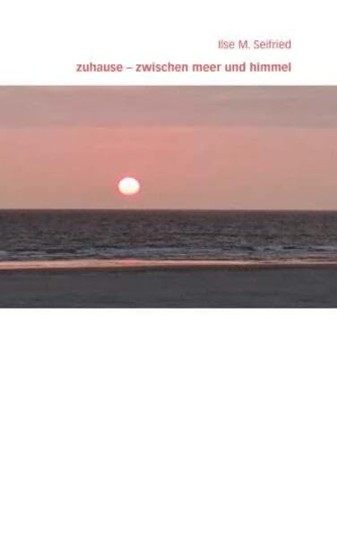 zuhause - zwischen meer und himmel Contemporary literature