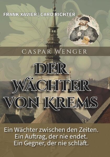 Caspar Wenger: Der Wächer von Krems Film, Art & Culture