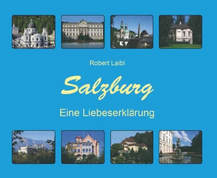 Salzburg - Eine Liebeserklärung General education