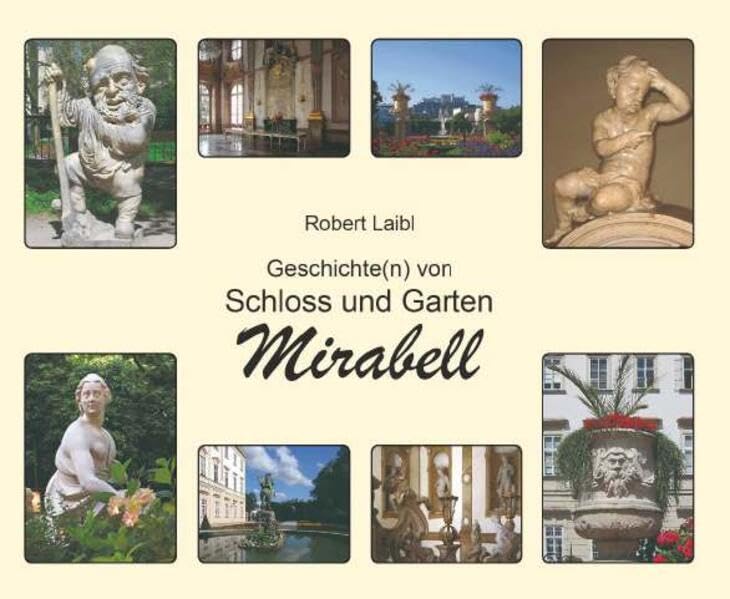 Geschichte(n) von Schloss und Garten Mirabell General education