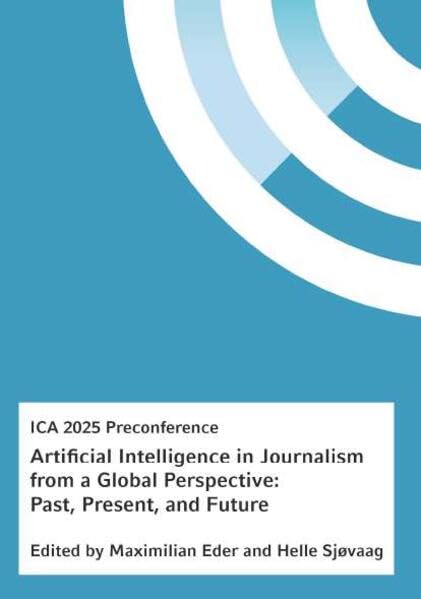 Artificial Intelligence in Journalism from a Global Perspective: Past, Present, and Future General education
