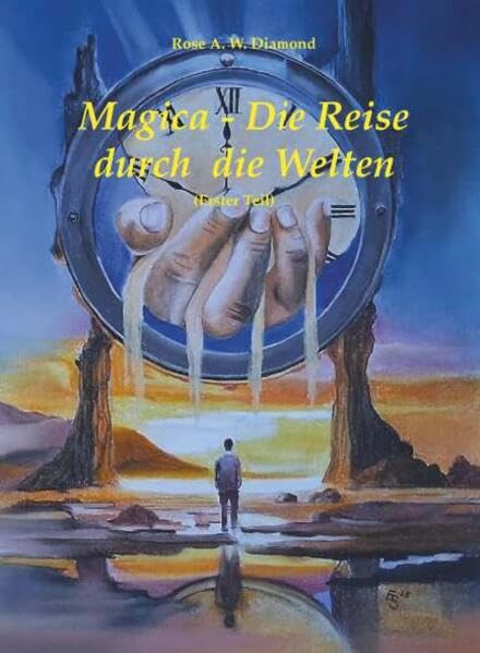Magica- die Reise durch die Welten (Erster Teil) Fantasy & Sci-Fi