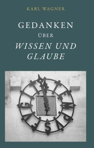 Gedanken über Wissen und Glaube General education