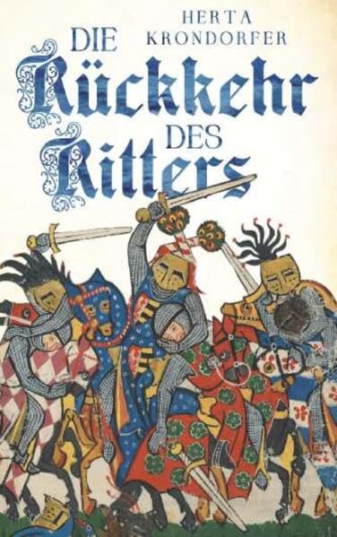 Die Rückkehr des Ritters Contemporary literature