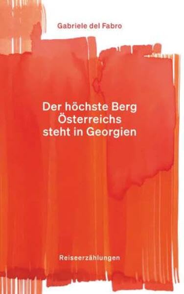 Der höchste Berg Österreichs steht in Georgien Film, Art & Culture