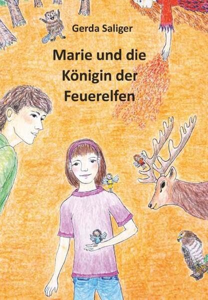 Marie und die Königin der Feuerelfen Novels & Short Stories