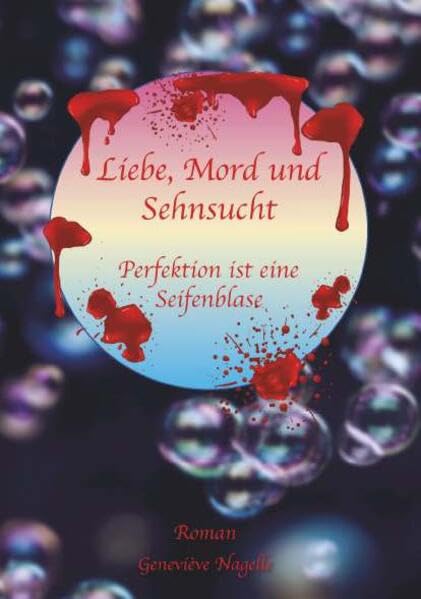 Liebe, Mord und Sehnsucht Contemporary literature