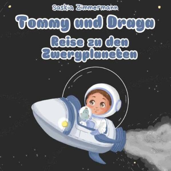 Tommy und Draga - Reise zu den Zwergplaneten Business & Technology