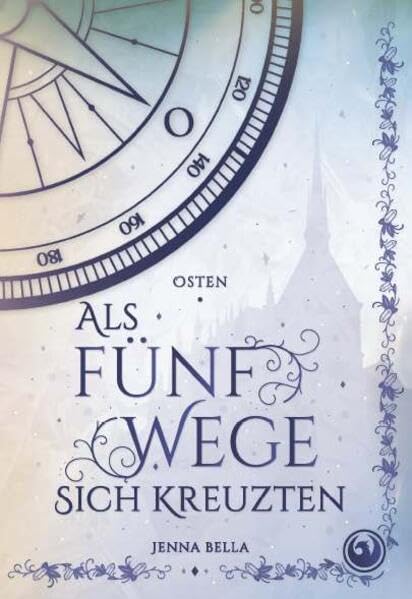 Als fünf Wege sich kreuzten - Osten, Band 2 Contemporary literature