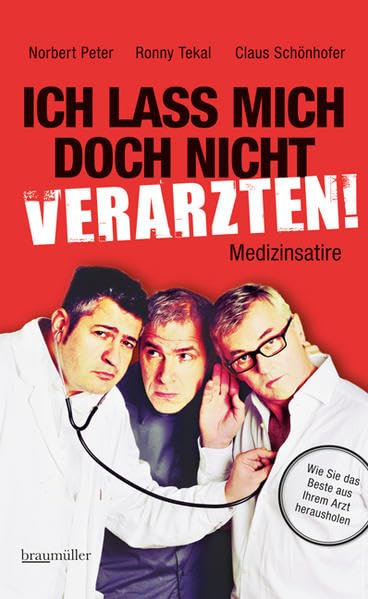 Ich lass mich doch nicht verarzten! Medicine Books