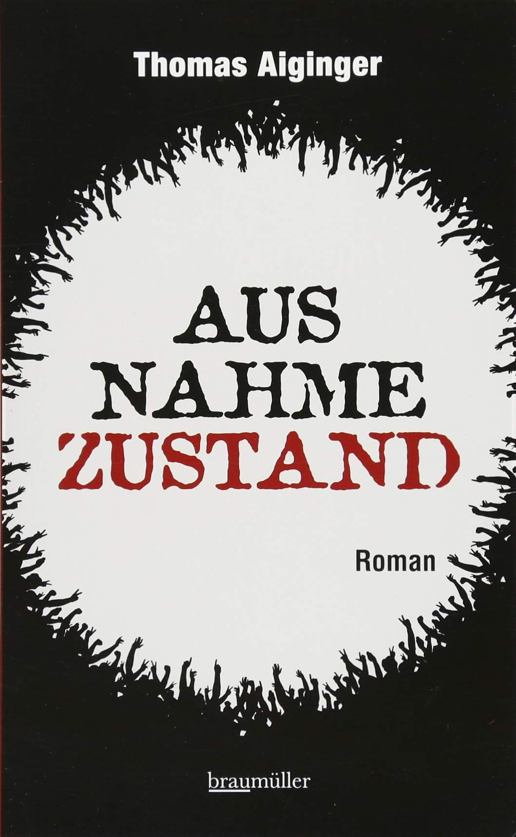 Ausnahmezustand: Roman Contemporary literature