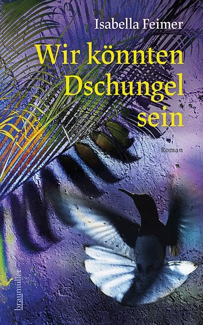 Wir könnten Dschungel sein Contemporary literature Books