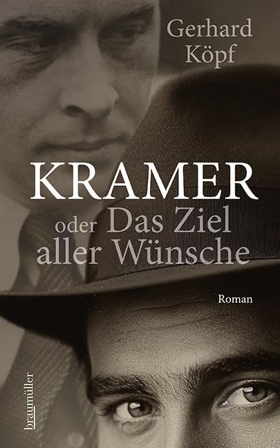 Kramer oder das Ziel aller Wünsche Contemporary literature Books