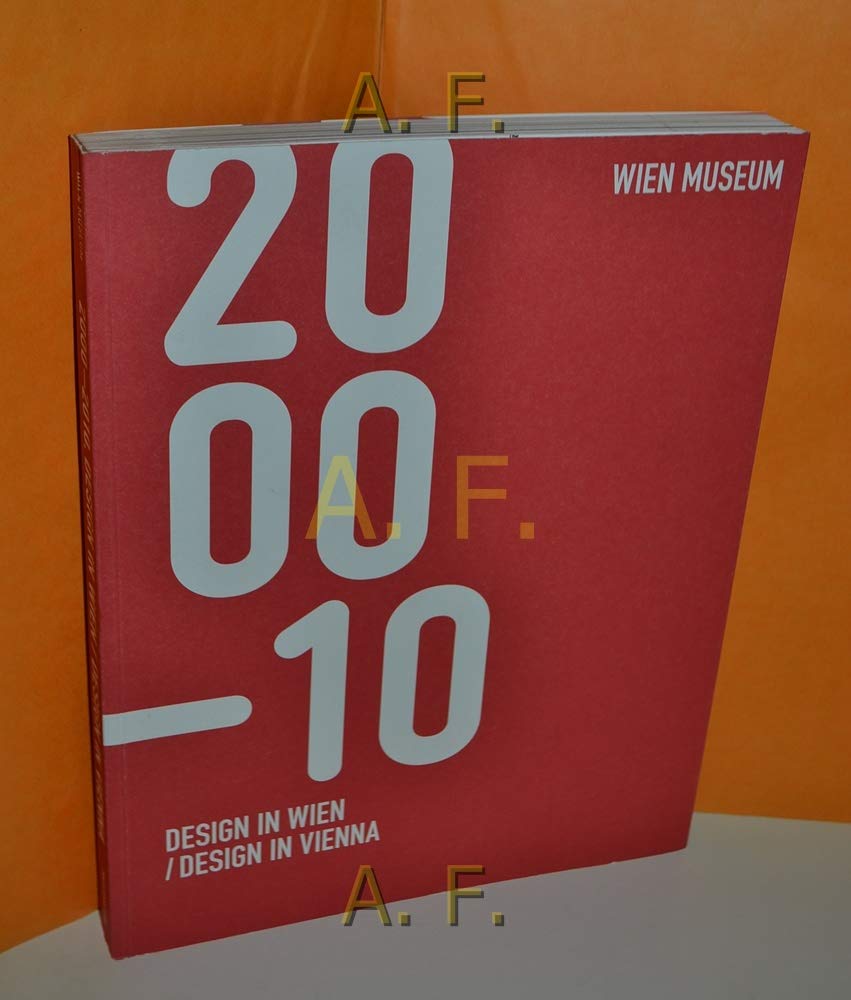 Design in Wien 2000 bis 2010 Architecture Books