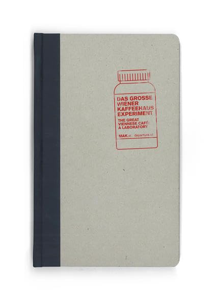 Das Große Wiener Kaffeehaus-Experiment / The Great Viennese Café: A Laboratory: Katalog zur Ausstellung im MAK Wien, 2011. Dtsch.-Engl. Hrsg. MAK & departure. Film, Art & Culture