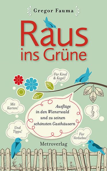 Raus ins Grüne: Ausflüge in den Wienerwald und zu seinen schönsten Gasthäusern Leisure, Home & Garden