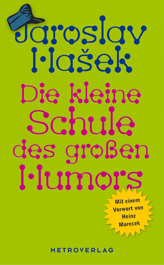 Die kleine Schule des großen Humors: Vorw. v. Heinz Marecek Contemporary literature